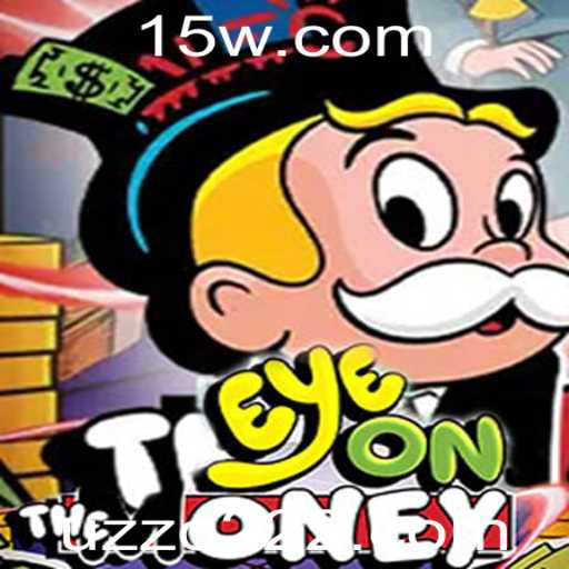 Descubra o Jogo EyeOnTheMoney e Como Jogar Usando uzzo22